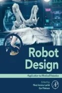 Download Book Robot Design : Application to Medical Robotics - E-Book - PDF