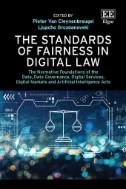 Download Book The Standards of Fairness in Digital Law : The Normative Foundations of the Data, Data Governance, Digital Services, Digital Markets and Artificial Intelligence Acts - E-Book - PDF