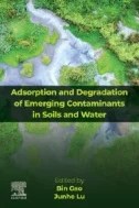Download Book Adsorption and Degradation of Emerging Contaminants in Soils and Water - E-Book - PDF