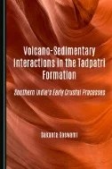 Download Book Volcano-Sedimentary Interactions in the Tadpatri Formation: Southern India's Early Crustal Processes - E-Book - PDF