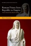 Download Book Roman Priests From Republic to Empire : Values, Expectations, Representations - E-Book - PDF
