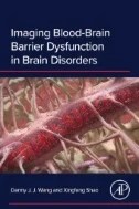 Download Book Imaging Blood-Brain Barrier Dysfunction in Brain Disorders - E-Book - PDF