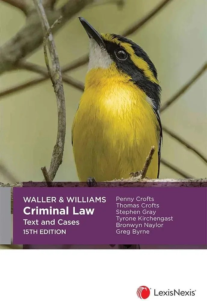 Waller & Williams Criminal Law: Text and Cases, 15th edition