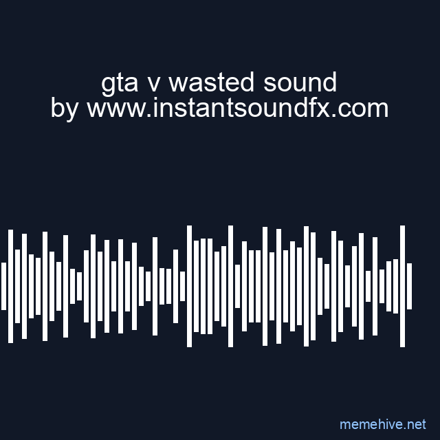 Gta V Wasted Sound Instant Sound Fx Gta V Wasted Sound Featured 