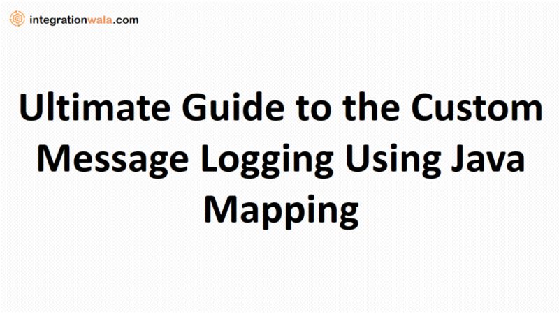Ultimate Guide To The Custom Message Logging Using Java Mapping - Best Sunset Patterns in Desktop
