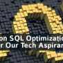 SQL Optimization Techniques - Intellipaat Blog