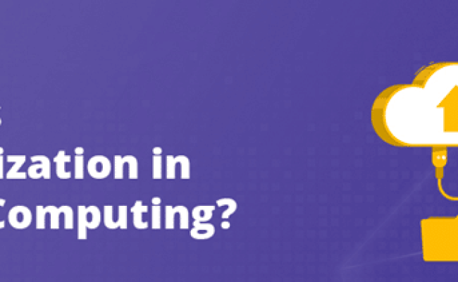 Virtualization In Cloud Computing: A Beginner's Guide