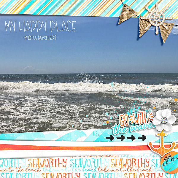 Seaworthy - Storyteller July 2017 Add-on by Just Jaimee Templates BIG PHOTO - Storyteller January 2017 Add-on by Just Jaimee font: The Jam by Heather Joyce