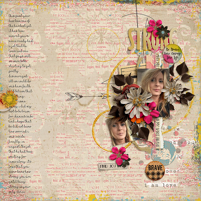 Everyday Brave Bundle by Studio Basic and Etc. by Danyale Perfect Circle Template by Crystal Livesay