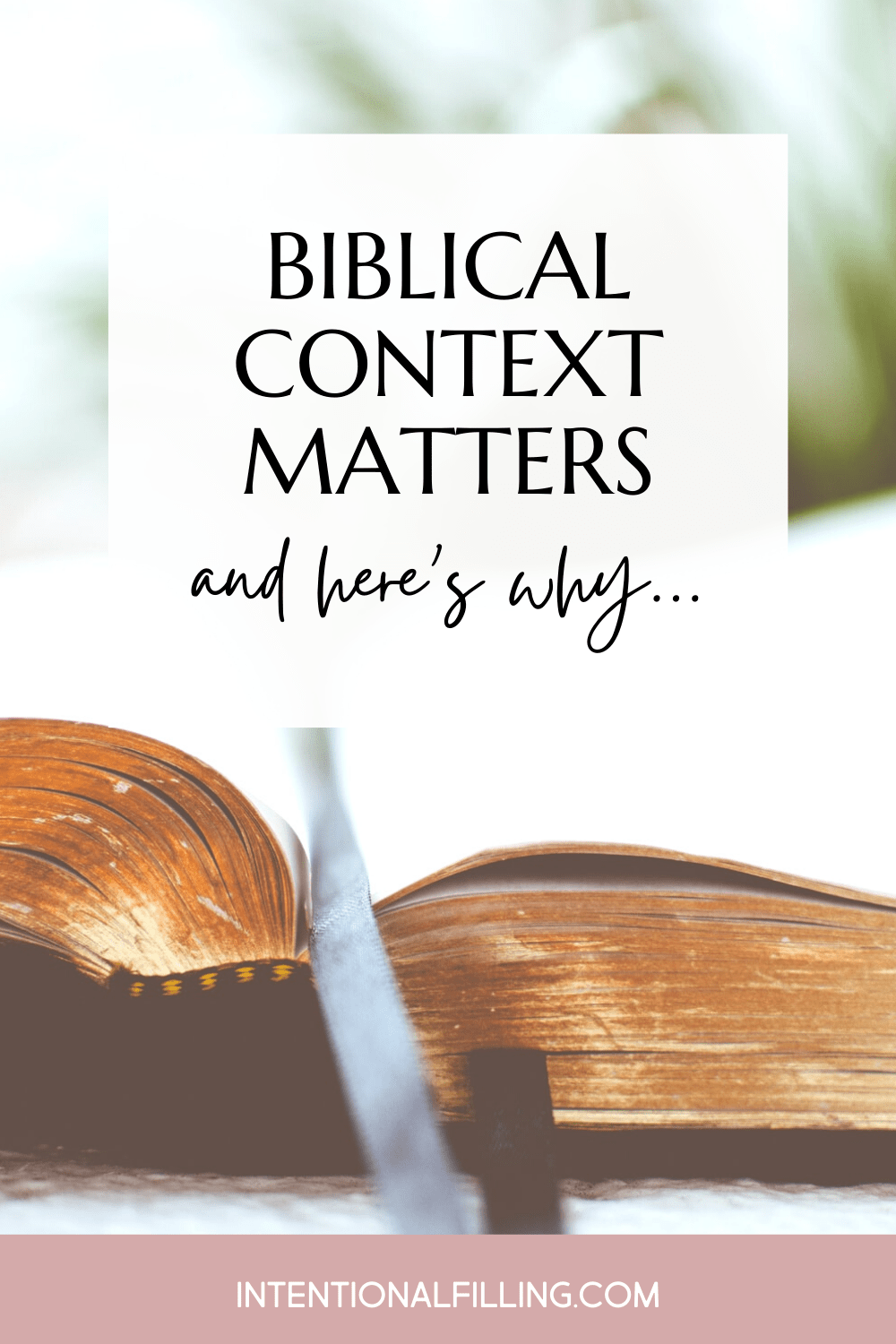 Biblical Context Matters