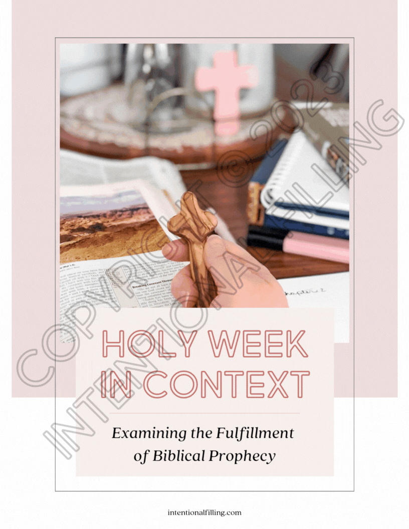 Holy Week in Context Bible Study Book | Intentionalfilling.com