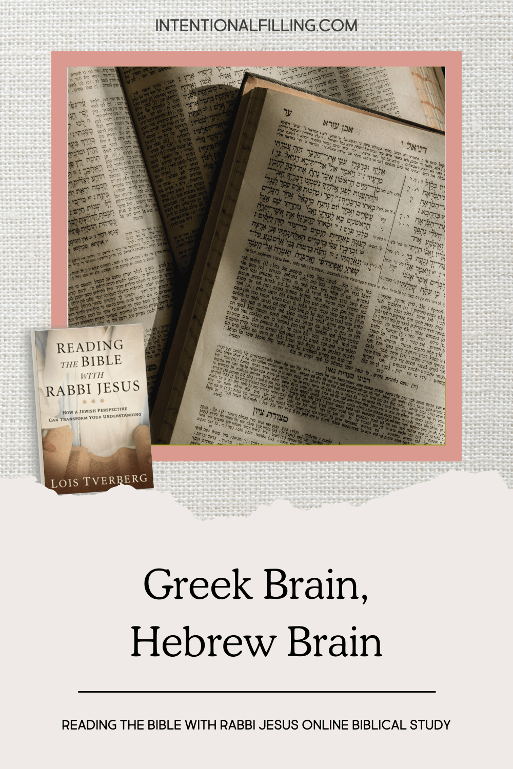 Week Three | Greek Brain, Hebrew Brain