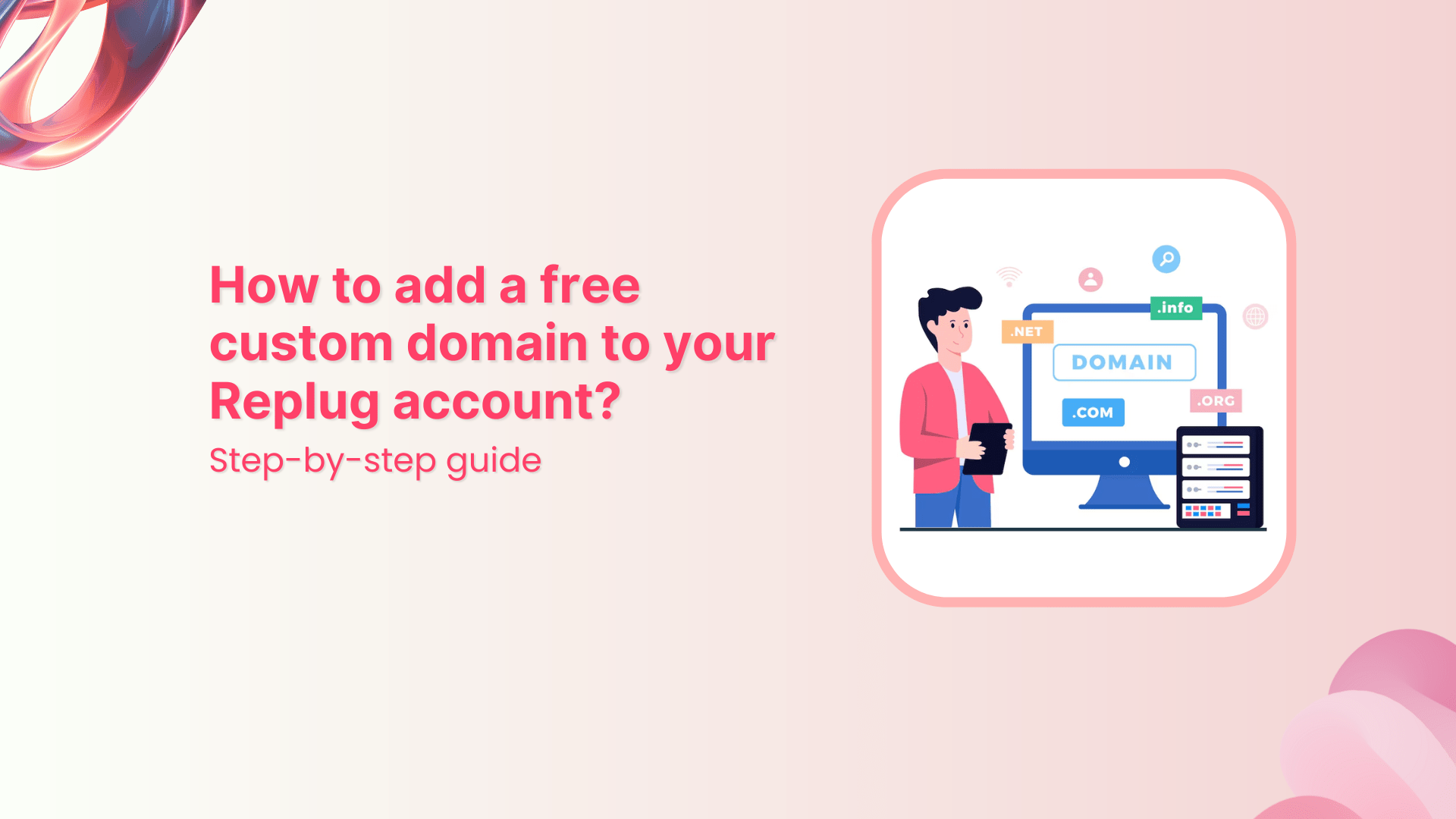 How to add a free custom domain to your replug account (step-by-step guide)