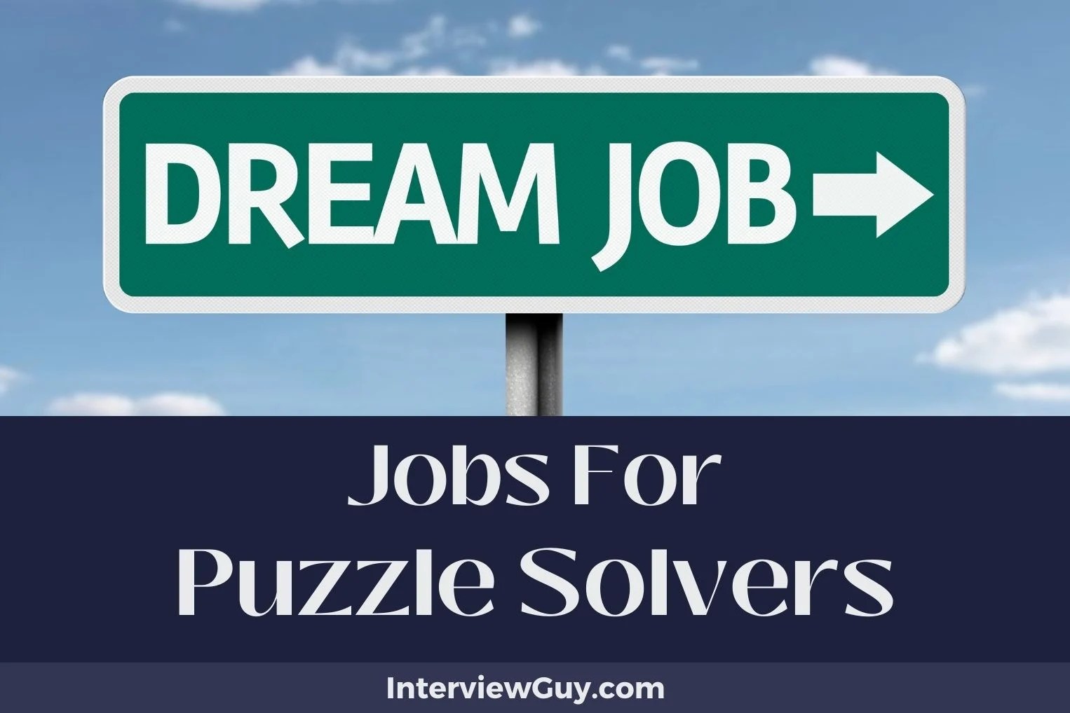 28 jobs for puzzle solvers (strategic minds win)
