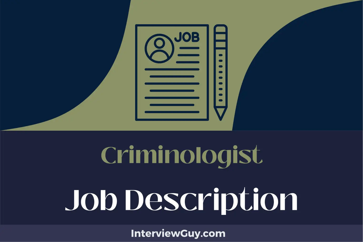 Criminologist job description [updated for 2025]