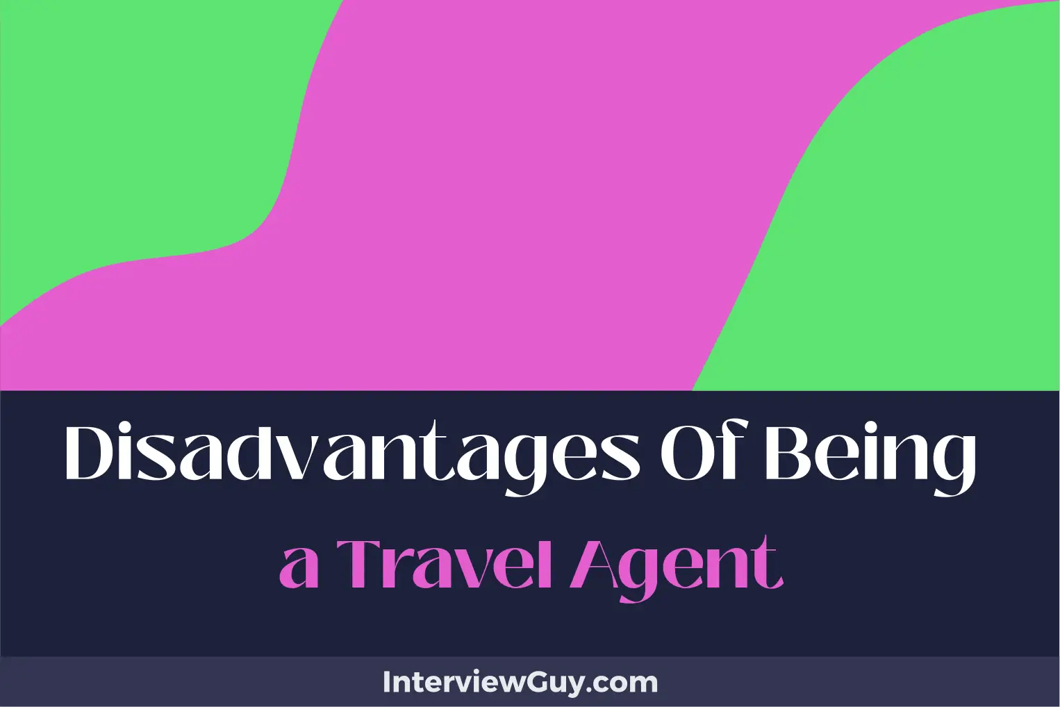 26 disadvantages of being a travel agent (always on call)