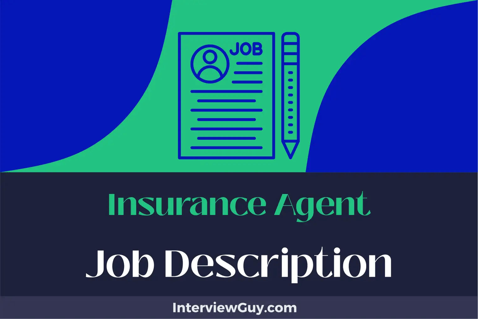 Insurance agent job description [updated for 2025]