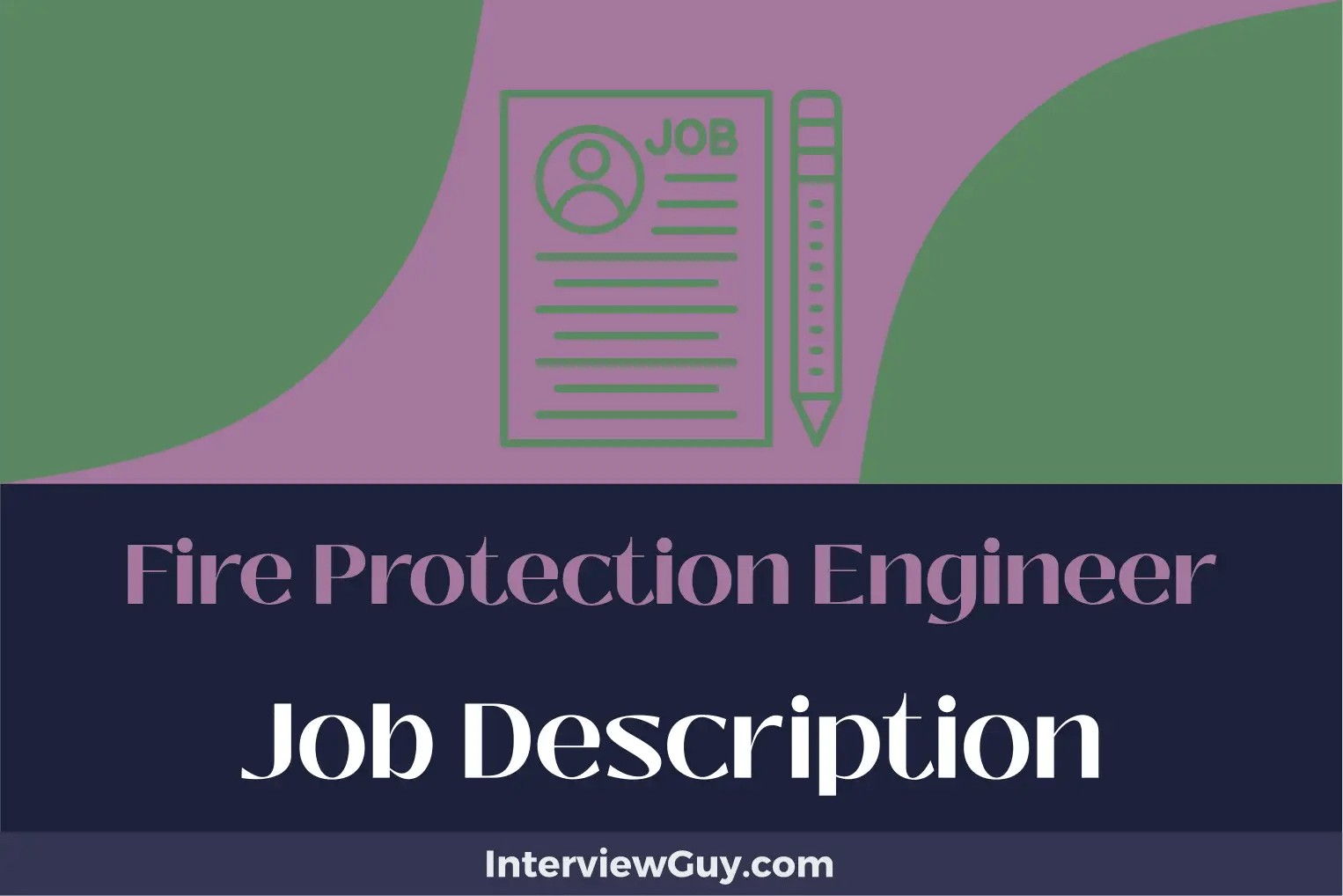 Fire Protection Engineer Job Description [Updated for 2024] (2025)