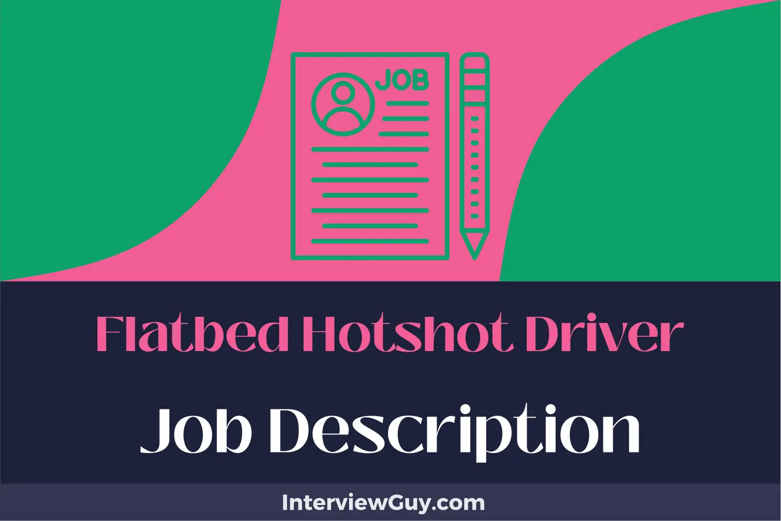 Flatbed hotshot driver job description [updated for 2025]