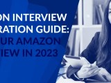 Amazon Interview Preparation Guide 2025 3 Useful Tips Interviewjoy