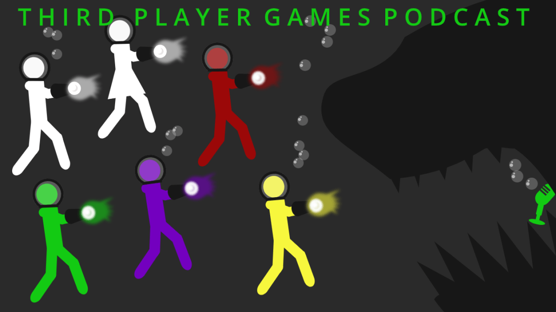 Third Player Games Podcast Episode 44