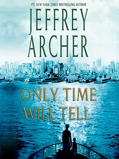 Only Time Will Tell by Jeffrey Archer Book Cover