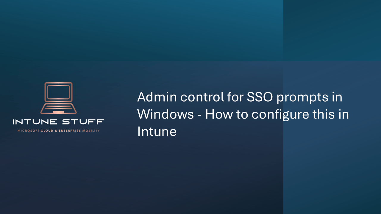 Admin control for SSO prompts