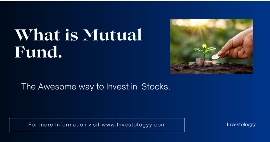 What is Mutual Fund
