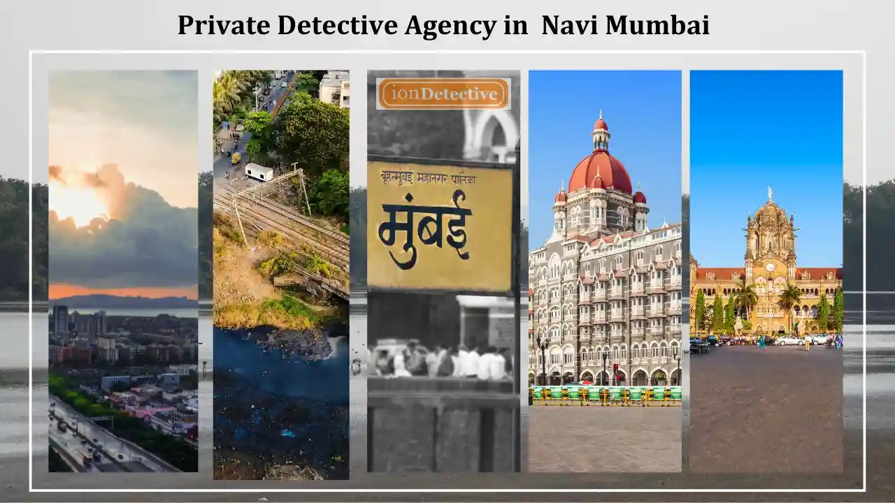 Private Detective Agency in Navi Mumbai