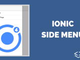 How To Add A Side Menu To Your Ionic App V4 V5 V6 Ionic Academy