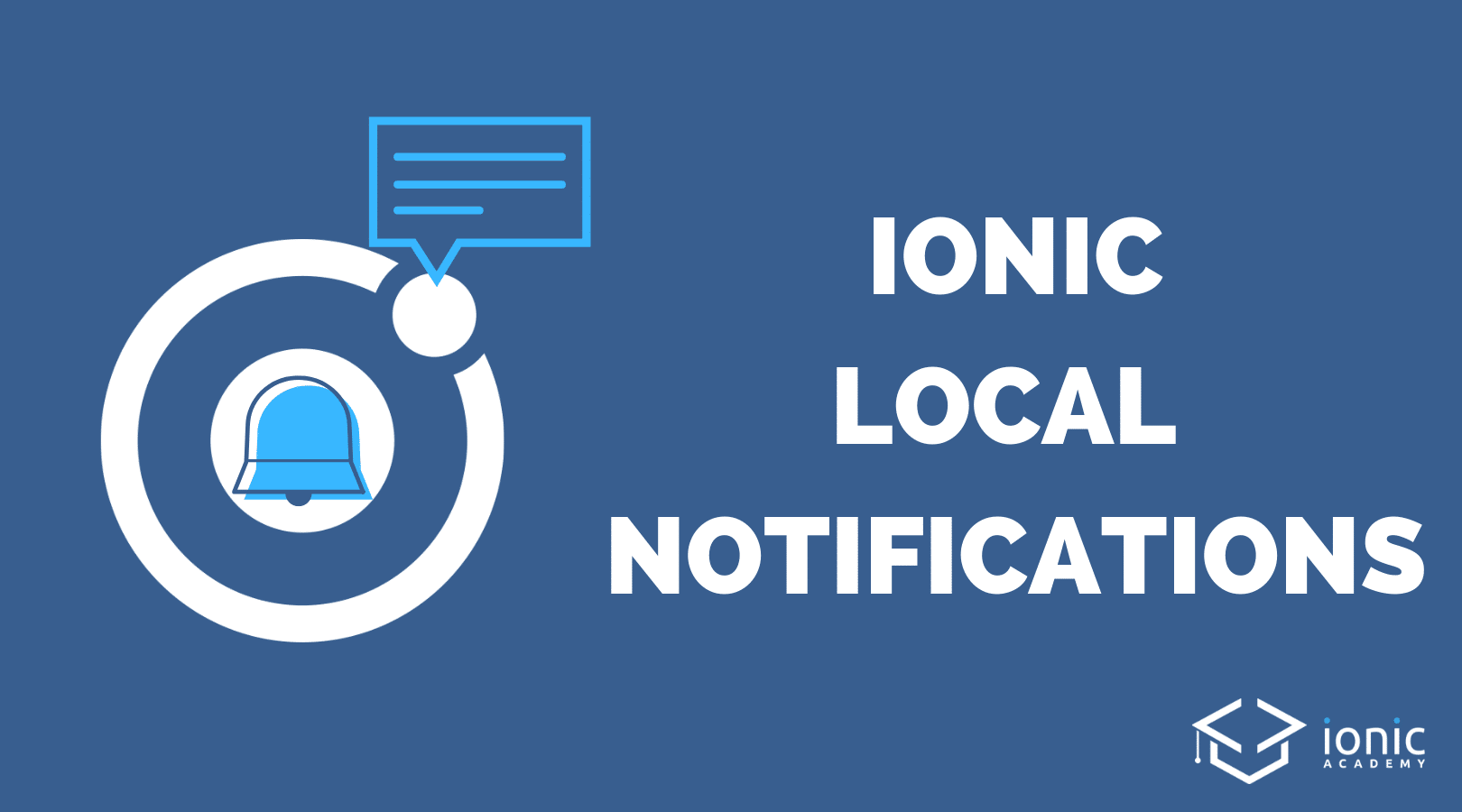 ionic4localnotification Ionic Academy Learn