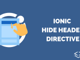 How To Hide Ionic Header On Scroll V5 Ionic Academy Learn