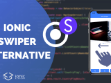 How To Use Swiper With Ionic Instead Of Ion Slides V6 Ionic