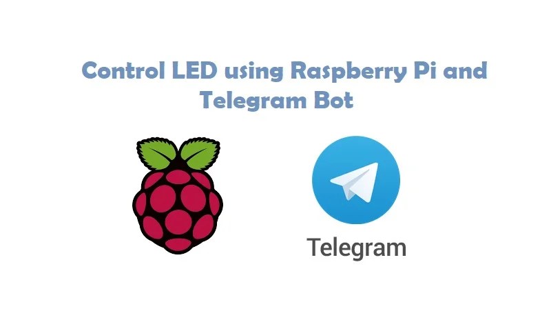 Control LED using Raspberry Pi and Telegram Bot