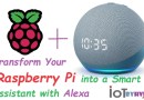 Transform Your Raspberry Pi into a Smart Assistant with Alexa