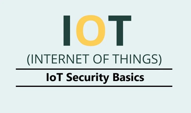 IoT Security Basics