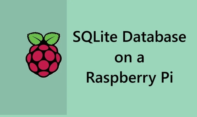 SQLite Database on a Raspberry Pi