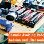 Obstacle Avoiding Robot Using Arduino And Ultrasonic Sensor