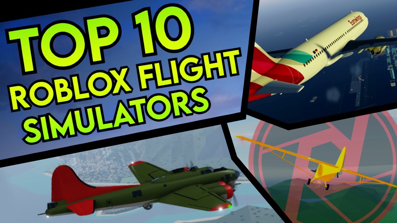 Top 10 Roblox Flight Simulators IPhone Wired 1702623902 