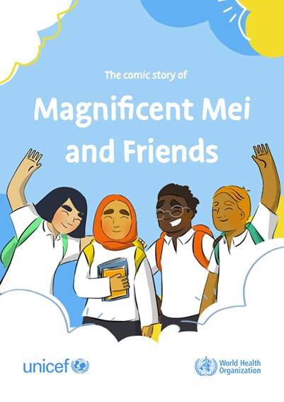 Magnificent Mei and Friends: WHO Comic for Adolescent Mental Health and Well-being (2025)