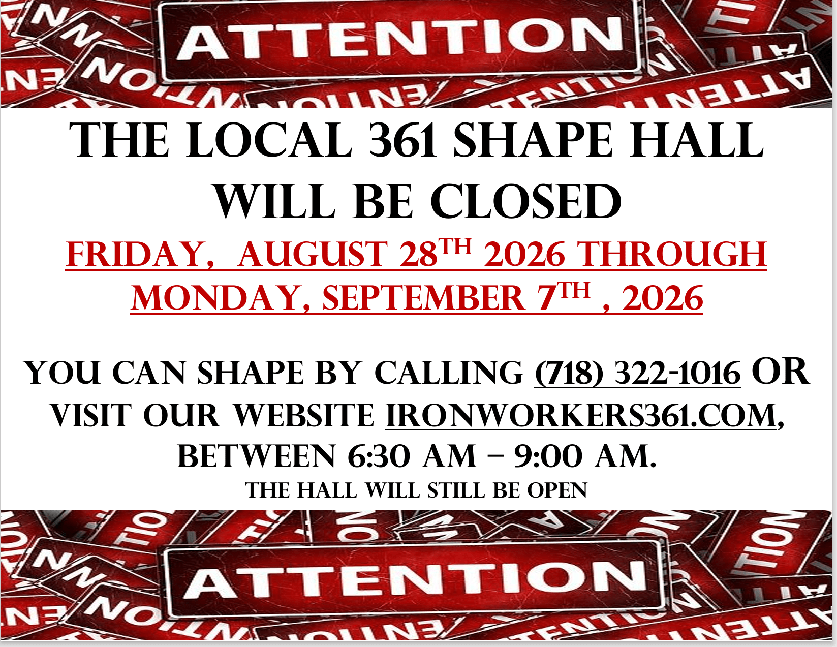 SHAPE HALL CLOSED – 8/28/26-9/7/26