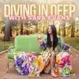 PodcastOne - Diving In Deep with Sara Evans