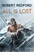 J.C. Chandor - All Is Lost