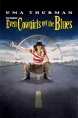 Gus Van Sant - Even Cowgirls Get the Blues