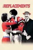 Howard Deutch - The Replacements