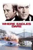 Brian G. Hutton - Where Eagles Dare