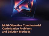 Multi Objective Combinatorial Optimization Problems And Solution