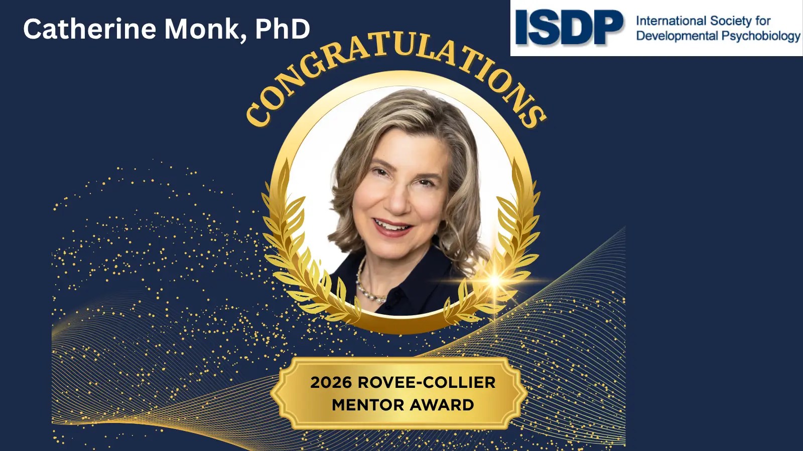 2026 Rovee-Collier Mentor Award Winner: Catherine Monk, PhD