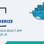 Build And Dockerize A Full Stack React App With Node.js - ISmile ...