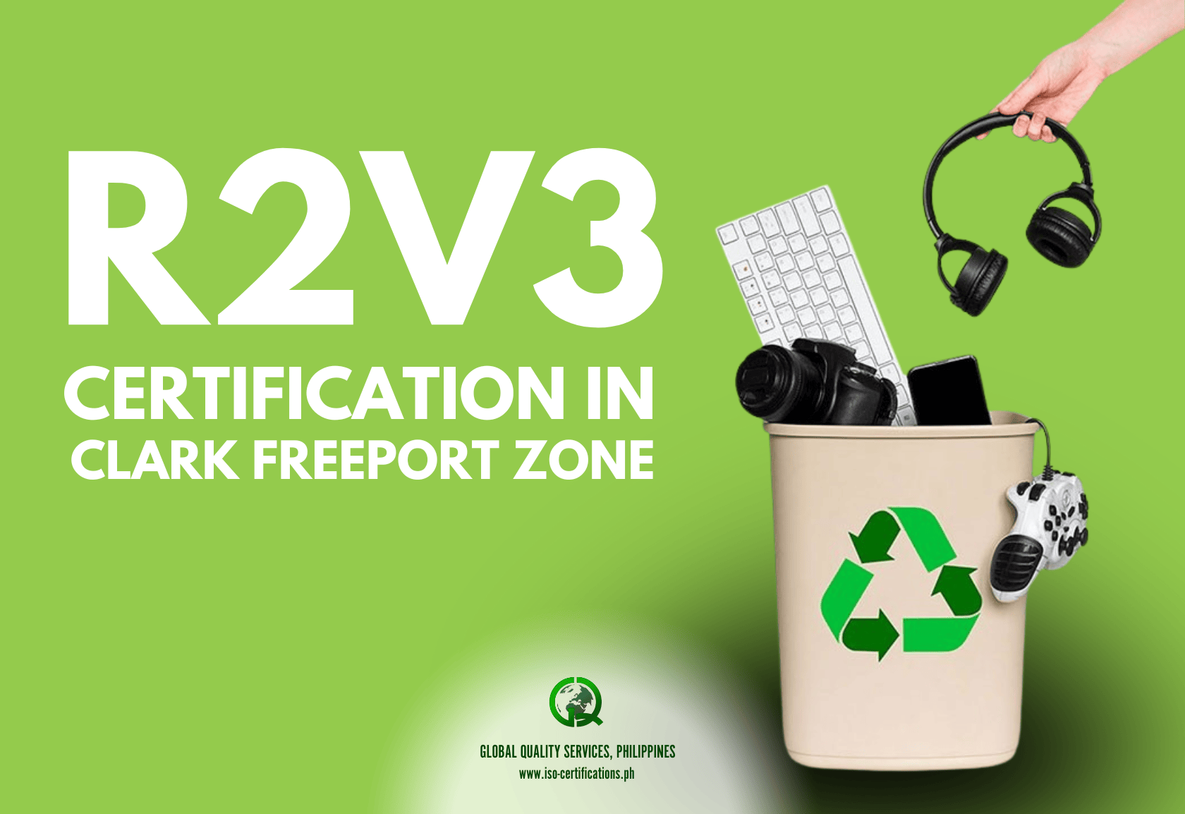 R2v3 Certification in Clark Freeport Zone